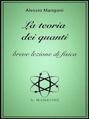 cover image of La teoria dei quanti, breve lezione di fisica